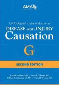 AMA Guides to Disease and Injury Causation