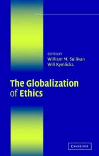 The Globalization of Ethics