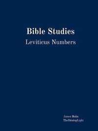 Bible Studies Leviticus Numbers