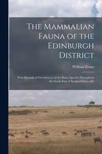 The Mammalian Fauna of the Edinburgh District