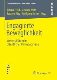 Engagierte Beweglichkeit: Weiterbildung in Öffentlicher Verantwortung