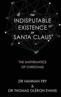 The Indisputable Existence of Santa Claus