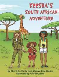 Keesha's South African Adventure