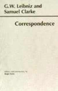 Leibniz and Clarke: Correspondence