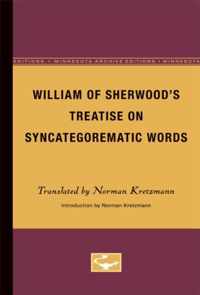 William of Sherwood's Treatise on Syncategorematic Words