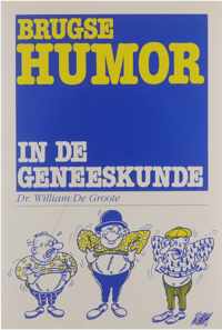 Brugse humor in de geneeskunde; cartoons: William Lievens