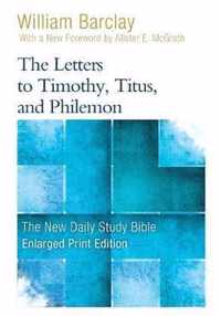 The Letters to Timothy, Titus, and Philemon