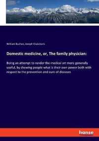 Domestic medicine, or, The family physician