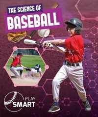 The Science of Baseball