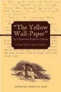 The Yellow Wall-Paper