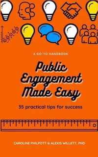 Public Engagement Made Easy