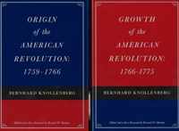 Origin of the American Revolution / Growth of the American Revolution