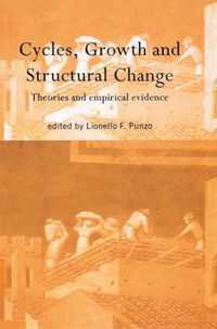 Cycles, Growth and Structural Change