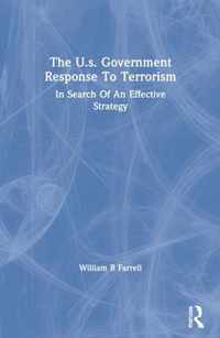 The U.s. Government Response To Terrorism