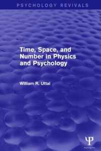 Time, Space, and Number in Physics and Psychology