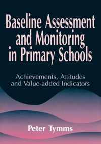 Baseline Assessment and Monitoring in Primary Schools