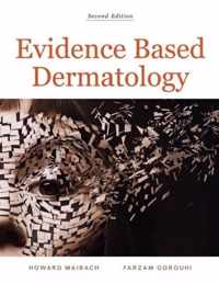 Evidence Based Dermatology