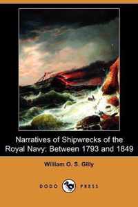 Narratives of Shipwrecks of the Royal Navy