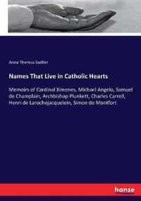 Names That Live in Catholic Hearts