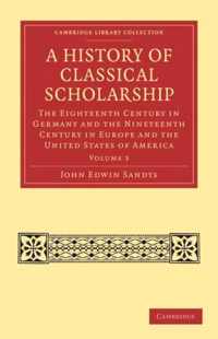 A History of Classical Scholarship