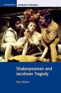 Shakespearean & Jacobean Tragedy