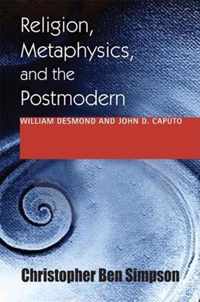 Religion, Metaphysics, and the Postmodern