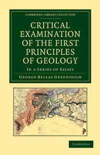 Critical Examination of the First Principles of Geology