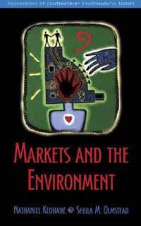 Markets and the Environment, Second Edition