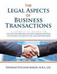 The Legal Aspects of Business Transactions