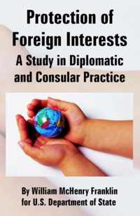 Protection of Foreign Interests