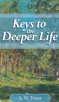 Keys to the Deeper Life