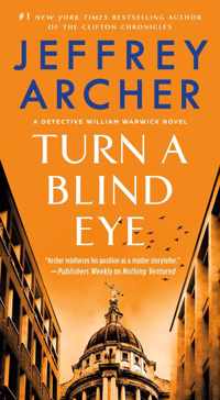 Turn a Blind Eye: A Detective William Warwick Novel