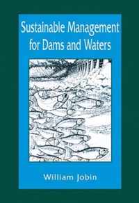 Sustainable Management for Dams and Waters