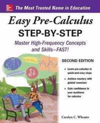 Easy Pre-Calculus Step-by-Step, Second Edition