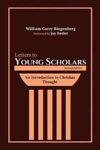 Letters to Young Scholars, Second Edition