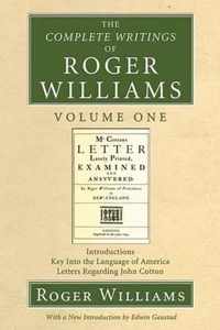 The Complete Writings Of Roger Williams