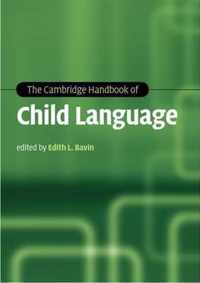 The Cambridge Handbook of Child Language