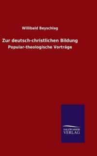 Zur deutsch-christlichen Bildung