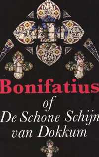 Bonifatius of de schone schijn van Dokkum