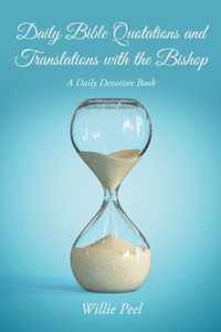 Daily Bible Quotations and Translations with the Bishop