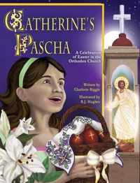 Catherine's Pascha