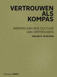 Vertrouwen als kompas - Pauline M. Voortman - Paperback (9789462762251)