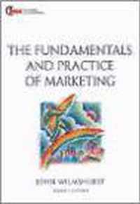 The Fundamentals and Practice of Marketing