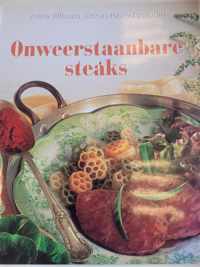 Onweestraanbare steaks - Anne wilsons succesvolste recepten