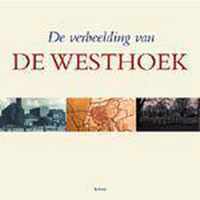 De verbeelding van de Westhoek