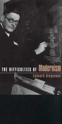 The Difficulties of Modernism