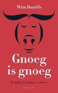 Gnoeg is gnoeg