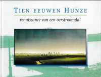 Tien eeuwen Hunze