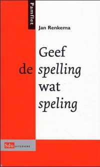 Geef De Spelling Wat Speling