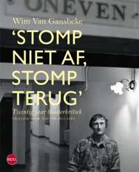 'stomp Niet Af, Stomp Terug'